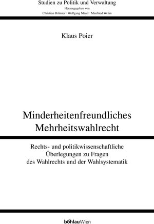 Buchcover Minderheitenfreundliches Mehrheitswahlrecht | Klaus Poier | EAN 9783205993384 | ISBN 3-205-99338-1 | ISBN 978-3-205-99338-4