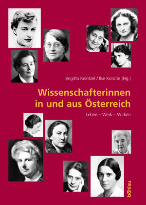 Buchcover Wissenschafterinnen in und aus Österreich  | EAN 9783205994671 | ISBN 3-205-99467-1 | ISBN 978-3-205-99467-1