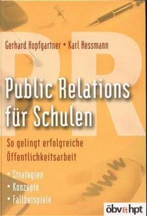 PR. Public Relations für Schulen.