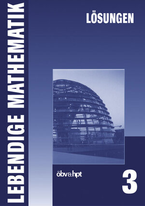 Buchcover Lebendige Mathematik. Lösungen | Edith Floderer | EAN 9783209036292 | ISBN 3-209-03629-2 | ISBN 978-3-209-03629-2