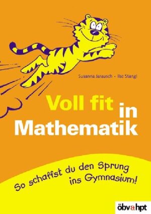 Buchcover Voll fit in Mathematik | Susanna Jarausch | EAN 9783209037367 | ISBN 3-209-03736-1 | ISBN 978-3-209-03736-7