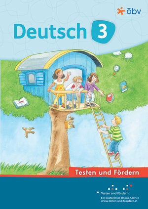 Buchcover Deutsch 3, Arbeitsheft Testen und Fördern  | EAN 9783209078643 | ISBN 3-209-07864-5 | ISBN 978-3-209-07864-3