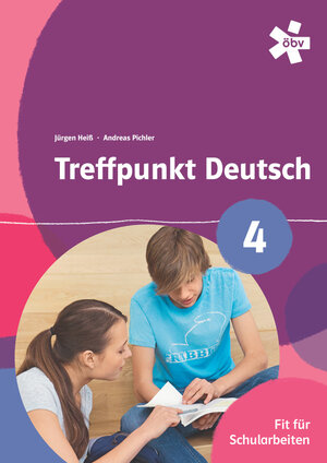 Buchcover Treffpunkt Deutsch 4. Fit für Schularbeiten, Arbeitsheft  | EAN 9783209083517 | ISBN 3-209-08351-7 | ISBN 978-3-209-08351-7