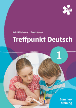 Buchcover Treffpunkt Deutsch 1. Sommertraining, Arbeitsheft | Dorit Häfele-Senoner | EAN 9783209083524 | ISBN 3-209-08352-5 | ISBN 978-3-209-08352-4