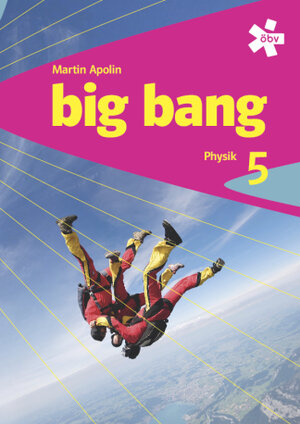 Buchcover Big Bang 5 RG, Schülerbuch | Martin Apolin | EAN 9783209085870 | ISBN 3-209-08587-0 | ISBN 978-3-209-08587-0