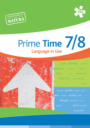 Buchcover Prime Time 7/8. Language in Use, Arbeitsheft | Georg Hellmayr | EAN 9783209086648 | ISBN 3-209-08664-8 | ISBN 978-3-209-08664-8