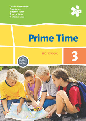 Buchcover Prime Time 3. Workbook, Arbeitsheft | Claudia Hinterberger | EAN 9783209086723 | ISBN 3-209-08672-9 | ISBN 978-3-209-08672-3