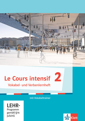 Buchcover Le Cours intensif 2, Vokabellernheft  | EAN 9783209089038 | ISBN 3-209-08903-5 | ISBN 978-3-209-08903-8