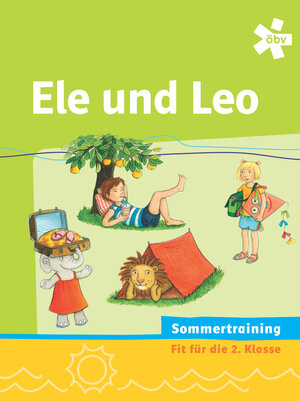Buchcover Ele und Leo, Arbeitsheft Sommertraining  | EAN 9783209090942 | ISBN 3-209-09094-7 | ISBN 978-3-209-09094-2
