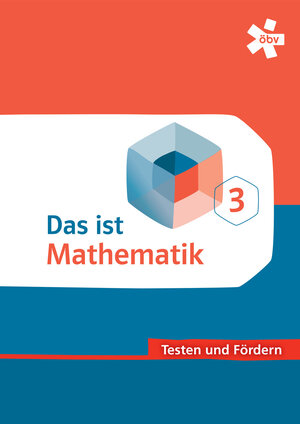 Buchcover Das ist Mathematik 3. Testen und Fördern, Arbeitsheft | EAN 9783209091734 | ISBN 3-209-09173-0 | ISBN 978-3-209-09173-4