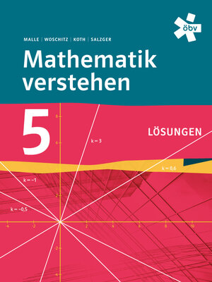Buchcover Mathematik verstehen 5, Lösungen | Günther Malle | EAN 9783209095749 | ISBN 3-209-09574-4 | ISBN 978-3-209-09574-9