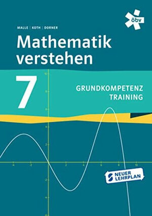 Buchcover Mathematik verstehen Grundkompetenztraining 7, Arbeitsheft | Günther Malle | EAN 9783209100887 | ISBN 3-209-10088-8 | ISBN 978-3-209-10088-7