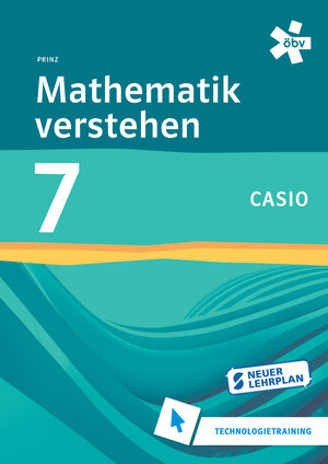 Buchcover Mathematik verstehen 7. Casio, Technologietraining | Roland Prinz | EAN 9783209100894 | ISBN 3-209-10089-6 | ISBN 978-3-209-10089-4