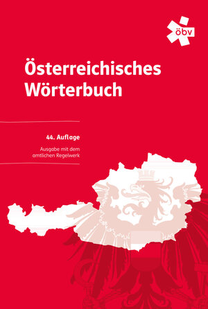 Buchcover Österreichisches Wörterbuch 44. Auflage  | EAN 9783209102850 | ISBN 3-209-10285-6 | ISBN 978-3-209-10285-0