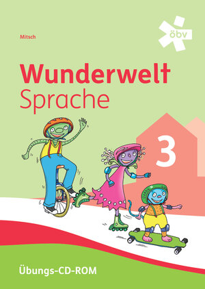 Buchcover Wunderwelt Sprache 3, Übungs-CDROM  | EAN 9783209109514 | ISBN 3-209-10951-6 | ISBN 978-3-209-10951-4