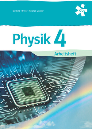 Buchcover Gollenz Physik 4, Arbeitsheft + E-Book | Gustav Breyer | EAN 9783209111074 | ISBN 3-209-11107-3 | ISBN 978-3-209-11107-4
