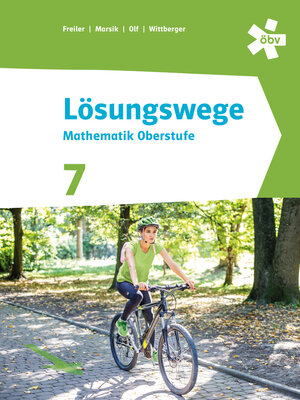 Buchcover Lösungswege Mathematik Oberstufe 7, Schulbuch + E-Book | Philipp Freiler | EAN 9783209114952 | ISBN 3-209-11495-1 | ISBN 978-3-209-11495-2