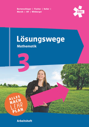 Buchcover Lösungswege 3, Arbeitsheft + E-Book | Mathias Bortenschlager | EAN 9783209122612 | ISBN 3-209-12261-X | ISBN 978-3-209-12261-2