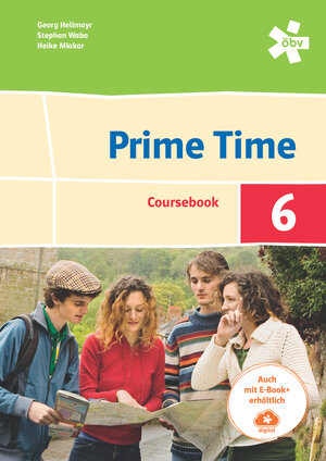 Buchcover Prime Time 6, Schulbuch + E-Book | Georg Hellmayr | EAN 9783209129802 | ISBN 3-209-12980-0 | ISBN 978-3-209-12980-2