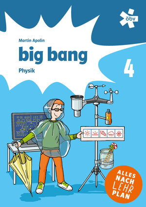Buchcover Big Bang 4, Schulbuch + E-Book | Martin Apolin | EAN 9783209130259 | ISBN 3-209-13025-6 | ISBN 978-3-209-13025-9