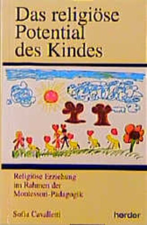Buchcover Das religiöse Potential des Kindes | Sofia Cavalletti | EAN 9783210249797 | ISBN 3-210-24979-2 | ISBN 978-3-210-24979-7
