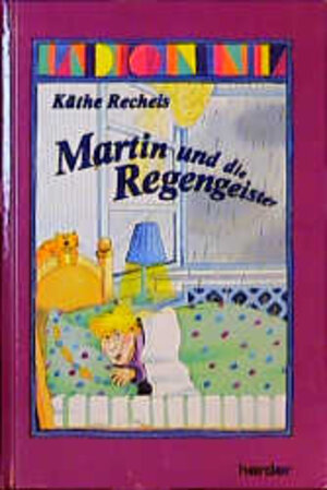 Buchcover Martin und die Regengeister | Käthe Recheis | EAN 9783210250281 | ISBN 3-210-25028-6 | ISBN 978-3-210-25028-1