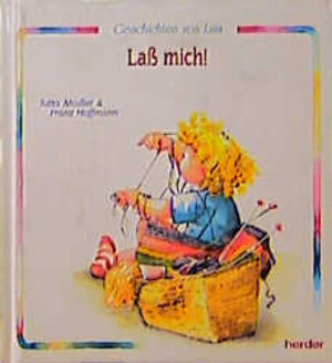 Buchcover Lass mich! | Jutta Modler | EAN 9783210250373 | ISBN 3-210-25037-5 | ISBN 978-3-210-25037-3