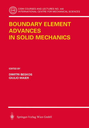 Buchcover Boundary Element Advances in Solid Mechanics  | EAN 9783211003787 | ISBN 3-211-00378-9 | ISBN 978-3-211-00378-7