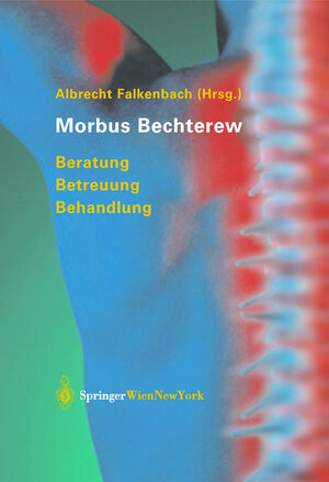 Buchcover Morbus Bechterew  | EAN 9783211008089 | ISBN 3-211-00808-X | ISBN 978-3-211-00808-9