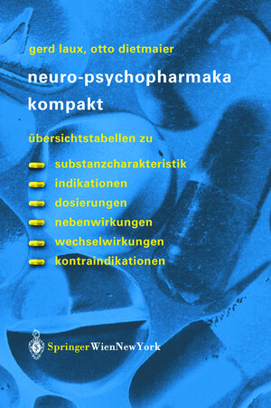Buchcover Neuro-Psychopharmaka kompakt | Gerd Laux | EAN 9783211008232 | ISBN 3-211-00823-3 | ISBN 978-3-211-00823-2