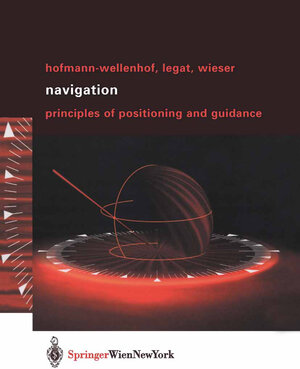 Buchcover Navigation | B. Hofmann-Wellenhof | EAN 9783211008287 | ISBN 3-211-00828-4 | ISBN 978-3-211-00828-7