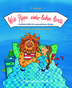 Buchcover Wie Pippa wieder lachen lernte | Brigitte Lueger-Schuster | EAN 9783211224137 | ISBN 3-211-22413-0 | ISBN 978-3-211-22413-7