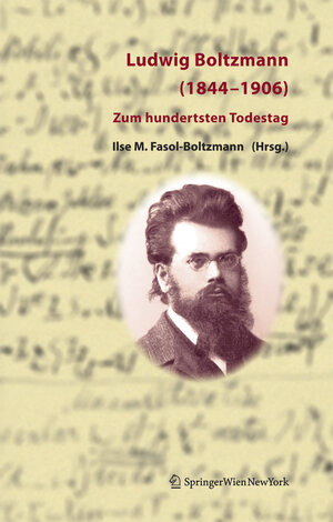 Buchcover Ludwig Boltzmann (1844-1906)  | EAN 9783211331408 | ISBN 3-211-33140-9 | ISBN 978-3-211-33140-8