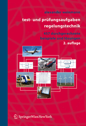 Buchcover Test- und Prüfungsaufgaben Regelungstechnik | Alexander Weinmann | EAN 9783211371350 | ISBN 3-211-37135-4 | ISBN 978-3-211-37135-0