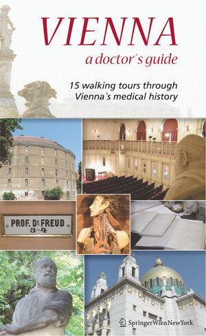 Buchcover Vienna – A Doctor’s Guide | Wolfgang Regal | EAN 9783211489499 | ISBN 3-211-48949-5 | ISBN 978-3-211-48949-9