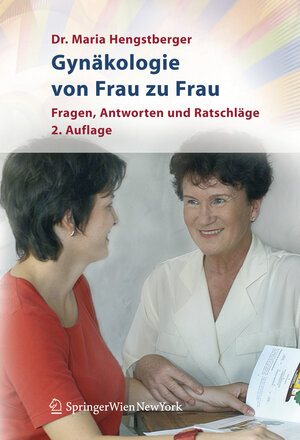 Buchcover Gynäkologie von Frau zu Frau | Maria Hengstberger | EAN 9783211709061 | ISBN 3-211-70906-1 | ISBN 978-3-211-70906-1