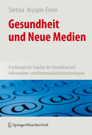 Buchcover Gesundheit und Neue Medien  | EAN 9783211720141 | ISBN 3-211-72014-6 | ISBN 978-3-211-72014-1