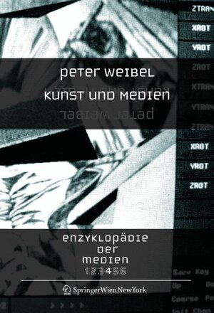 Buchcover Enzyklopädie der Medien | Peter Weibel | EAN 9783211733561 | ISBN 3-211-73356-6 | ISBN 978-3-211-73356-1