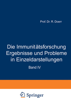 Buchcover Die Immunitätsforschung Ergebnisse und Probleme in Einzeldarstellungen | Robert Doerr | EAN 9783211800973 | ISBN 3-211-80097-2 | ISBN 978-3-211-80097-3