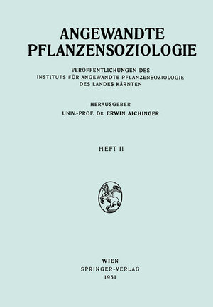 Buchcover Angewandte Pflanzensoziologie | Erwin Aichinger | EAN 9783211801895 | ISBN 3-211-80189-8 | ISBN 978-3-211-80189-5