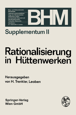 Buchcover Rationalisierung in Hüttenwerken  | EAN 9783211809556 | ISBN 3-211-80955-4 | ISBN 978-3-211-80955-6