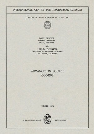 Buchcover Advances in Source Coding | Toby Berger | EAN 9783211813027 | ISBN 3-211-81302-0 | ISBN 978-3-211-81302-7