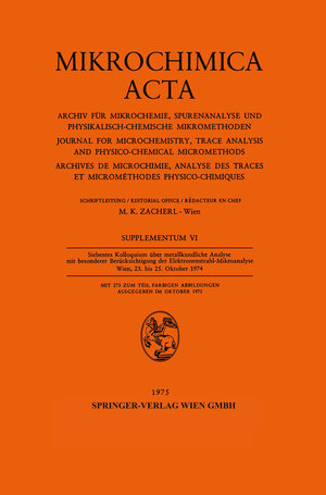 Buchcover Siebentes Kolloquium über metallkundliche Analyse mit besonderer Berücksichtigung der Elektronenstrahl-Mikroanalyse  | EAN 9783211813287 | ISBN 3-211-81328-4 | ISBN 978-3-211-81328-7