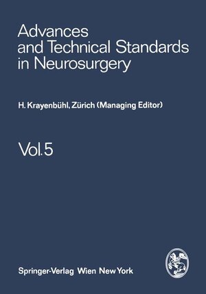 Buchcover Advances and Technical Standards in Neurosurgery | H. Krayenbühl | EAN 9783211814413 | ISBN 3-211-81441-8 | ISBN 978-3-211-81441-3