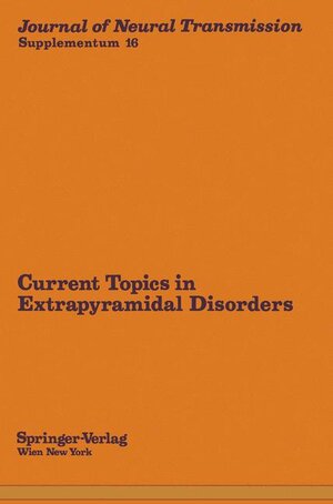 Buchcover Current Topics in Extrapyramidal Disorders  | EAN 9783211815700 | ISBN 3-211-81570-8 | ISBN 978-3-211-81570-0