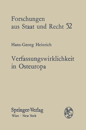 Buchcover Verfassungswirklichkeit in Osteuropa | H.-G. Heinrich | EAN 9783211815724 | ISBN 3-211-81572-4 | ISBN 978-3-211-81572-4