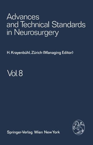 Buchcover Advances and Technical Standards in Neurosurgery | H. Krayenbühl | EAN 9783211816653 | ISBN 3-211-81665-8 | ISBN 978-3-211-81665-3