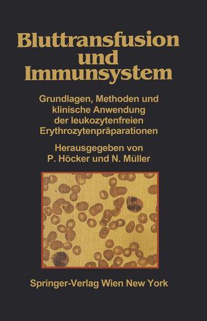 Buchcover Bluttransfusion und Immunsystem  | EAN 9783211819449 | ISBN 3-211-81944-4 | ISBN 978-3-211-81944-9