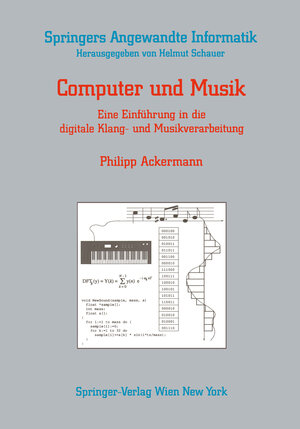 Buchcover Computer und Musik | Philipp Ackermann | EAN 9783211822913 | ISBN 3-211-82291-7 | ISBN 978-3-211-82291-3