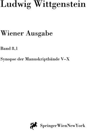 Buchcover Synopse der Manuskriptbände V bis X | L. Wittgenstein | EAN 9783211825624 | ISBN 3-211-82562-2 | ISBN 978-3-211-82562-4